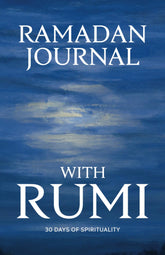 Ramadan Journal with Rumi: 30 Days of Spirituality